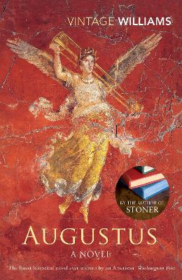 VINTAGE CLASSICS : AUGUSTUS: A NOVEL PB