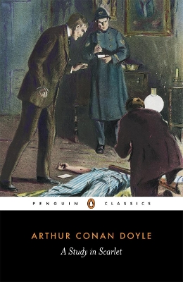 PENGUIN BLACK CLASSICS : A STUDY IN SCARLET