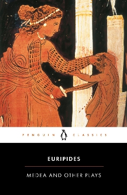 PENGUIN BLACK CLASSICS : MEDEA AND OTHER PLAYS PB