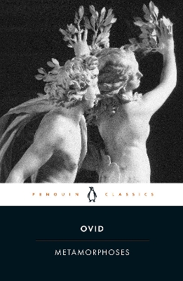 PENGUIN CLASSICS : METAMORPHOSES PB B