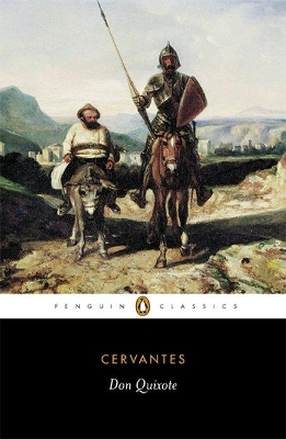PENGUIN CLASSICS : PENGUIN CLASSICS DON QUIXOTE