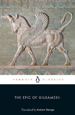 PENGUIN CLASSICS : THE EPIC OF GILGAMESH PB B FORMAT