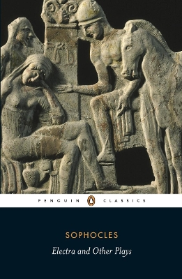 PENGUIN CLASSICS : ELECTRA AND OTHER PLAYS  PB