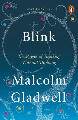 PENGUIN ORANGE SPINES : BLINK: THE POWER OF THINKING WITHOUT THINKING PB B