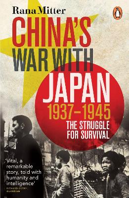 PENGUIN ORANGE SPINES : CHINAS WAR WITH JAPAN, 1937-1945 PB