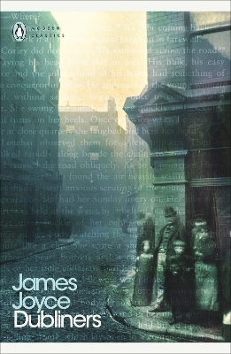 PENGUIN MODERN CLASSICS : DUBLINERS PB B FORMAT