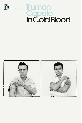 PENGUIN MODERN CLASSICS : IN COLD BLOOD PB B FORMAT
