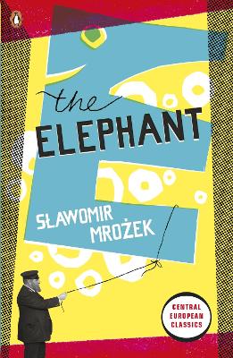 PENGUIN MODERN CLASSICS : THE ELEPHANT PB B FORMAT