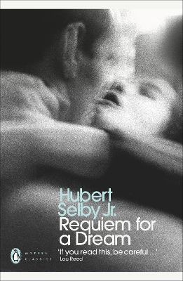 PENGUIN MODERN CLASSICS : REQUIEM FOR A DREAM