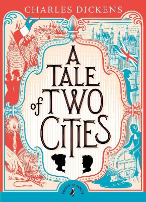 PUFFIN CLASSICS : A TALE OF TWO CITIES PB A FORMAT