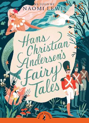 PUFFIN CLASSICS : HANS ANDERSENS FAIRY TALES N/E PB A FORMAT