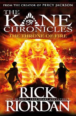 THE KANE CHRONICLES 2: THE THRONE OF FIRE PB