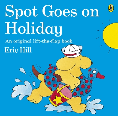 SPOT GOES ON HOLIDAY PB