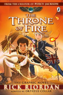 THE KANE CHRONICLES 2: THE THRONE OF FIRE: THE GRAPHIC NOVEL