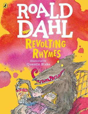 ROALD DAHLS : REVOLTING RHYMES (COLOUR EDITION)