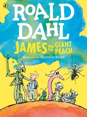 ROALD DAHLS : JAMES AND THE GIANT PEACH (COLOUR EDITION) PB