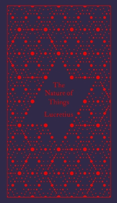PENGUIN CLASSICS CLOTHBOUND : THE NATURE OF THINGS HC