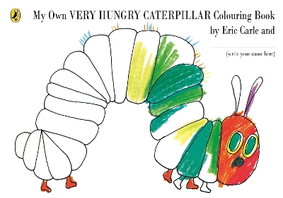 MY OWN VERY HUNGRY CATERPILLAR COLOURING BOOK PB