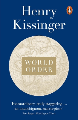 PENGUIN ORANGE SPINES : WORLD ORDER: REFLECTIONS ON THE CHARACTER OF NATIONS AND THE COURSE OF HISTORY PB