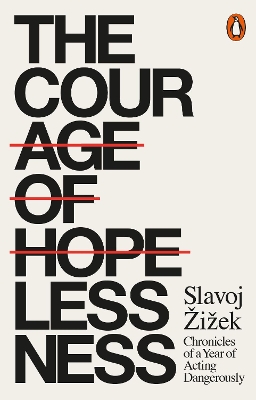 PENGUIN ORANGE SPINES : THE COURAGE OF HOPELESSNESS PB