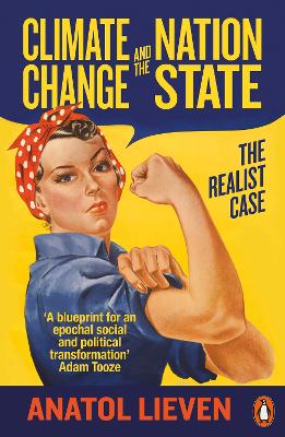 PENGUIN ORANGE SPINES : CLIMATE CHANGE AND THE NATION STATE PB