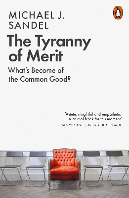 PENGUIN ORANGE SPINES : THE TYRANNY OF MERIT PB