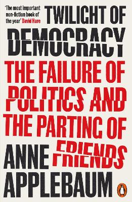 PENGUIN ORANGE SPINES : TWILIGHT OF DEMOCRACY PB