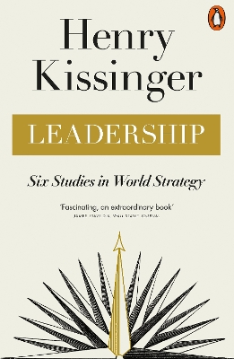 PENGUIN ORANGE SPINES : LEADERSHIP : SIX STUDIES IN WORLD STRATEGY PB
