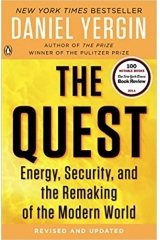 The Quest: Energy, Security, and the Remaking of the Modern World