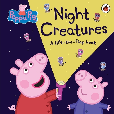 PEPPA PIG: NIGHT CREATURES BOARD BOOK