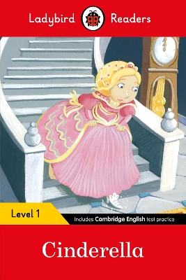 LADYBIRD READERS LEVEL 1 - CINDERELLA (ELT GRADED READER)