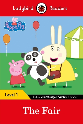 LADYBIRD READERS LEVEL 1 - PEPPA PIG - THE FAIR (ELT GRADED READER)