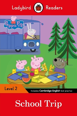 LADYBIRD READERS LEVEL 2 - PEPPA PIG - SCHOOL TRIP (ELT GRADED READER)