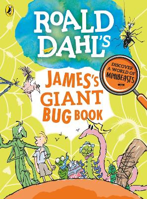 ROALD DAHLS : JAMESS GIANT BUG BOOK HC