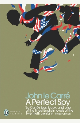 PENGUIN MODERN CLASSICS : A PERFECT SPY PB