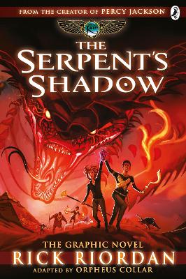 THE KANE CHRONICLES 3: THE SERPENTS SHADOW: THE GRAPHIC NOVEL