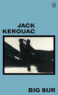 PENGUIN MODERN CLASSICS : BIG SUR