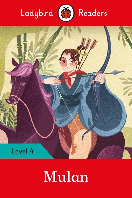 LADYBIRD READERS LEVEL 4 - MULAN (ELT GRADED READER)