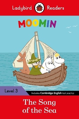 LADYBIRD READERS LEVEL 3 - MOOMIN - THE SONG OF THE SEA (ELT GRADED READER)