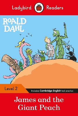 LADYBIRD READERS 2: JAMES AND THE GIANT PEACH HC