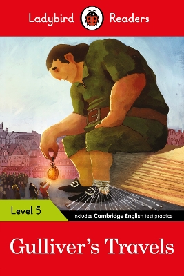 LADYBIRD READERS LEVEL 5 - GULLIVERS TRAVELS (ELT GRADED READER)