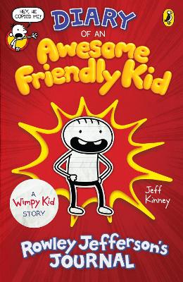 DIARY OF AN AWESOME FRIENDLY KID: ROWLEY JEFFERSONSS JOURNAL