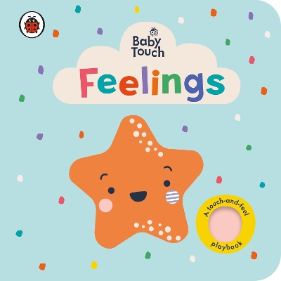 BABY TOUCH: FEELINGS NOVELTY BOOK