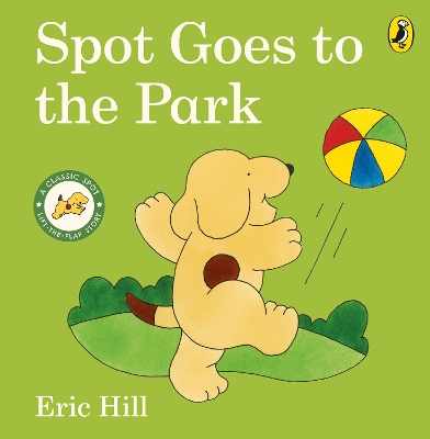 SPOT GOES TO THE PARK HC BBK