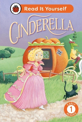 CINDERELLA: READ IT YOURSELF - LEVEL 1 EARLY READER HC