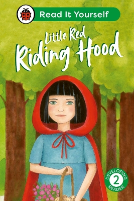 LITTLE RED RIDING HOOD: READ IT YOURSELF - LEVEL 2 DEVELOPING READER HC