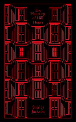 PENGUIN CLASSICS CLOTHBOUND : THE HAUNTING OF HILL HOUSE HC