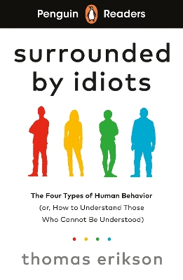 PENGUIN READERS LEVEL 7: SURROUNDED BY IDIOTS