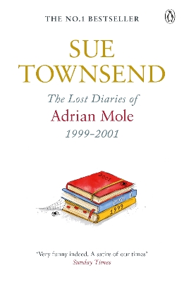 ADRIAN MOLE : THE LOST DIARIES OF ADRIAN MOLE, 1999 - 2001 (ADRIAN MOLE 7) PB B FORMAT