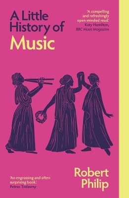 A LITTLE HISTORY OF MUSIC PB
